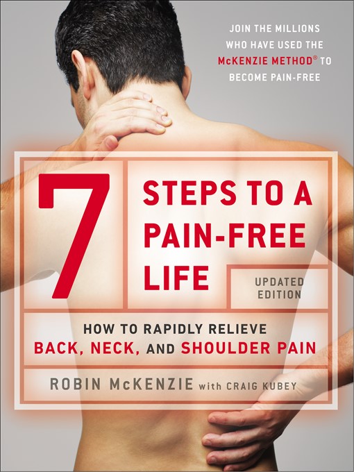 Title details for 7 Steps to a Pain-Free Life by Robin McKenzie - Available